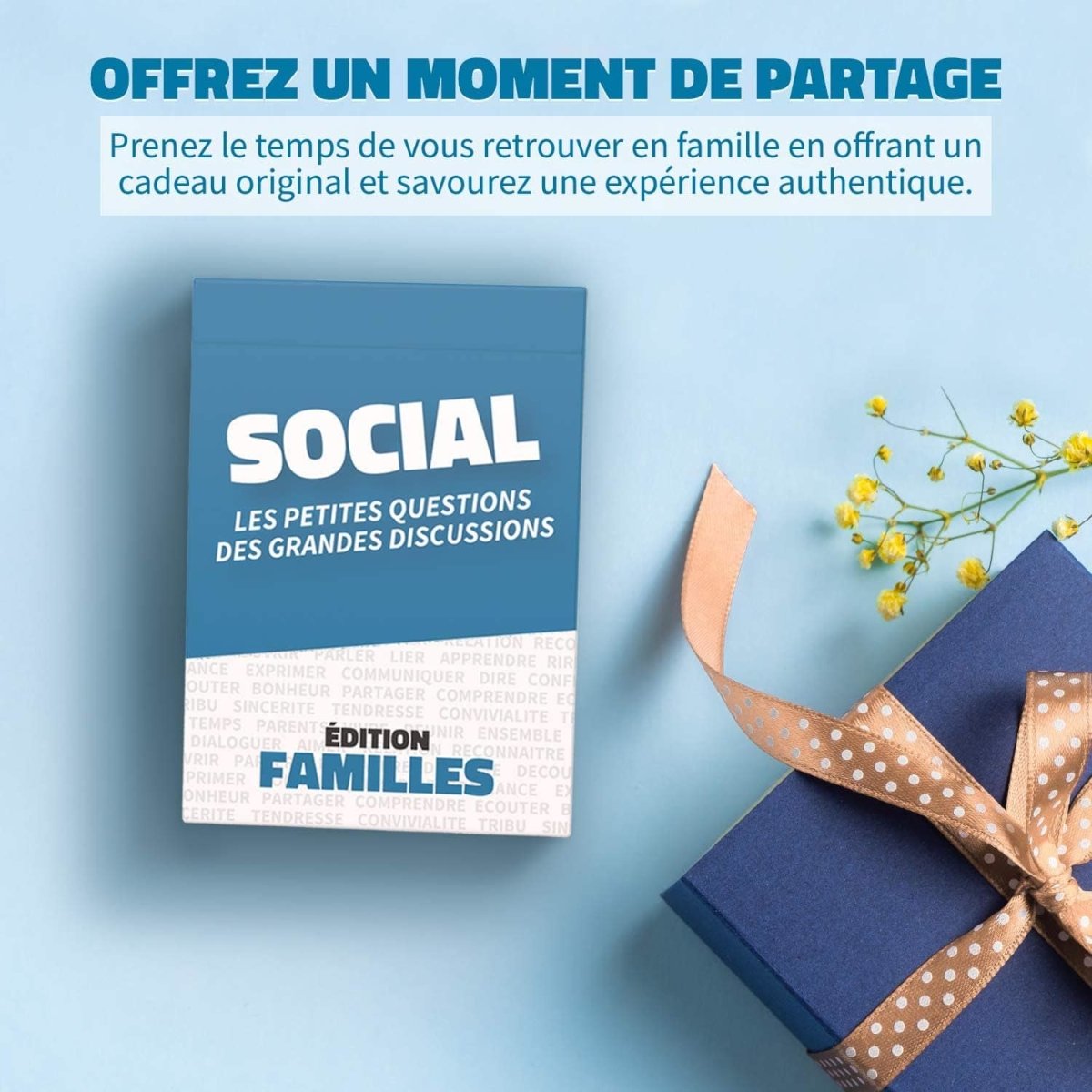 SOCIAL Familles - Les Petites Questions des Grandes Discussions